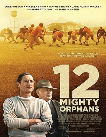 12 Mighty Orphans (2021) English 480p WEB-DL x264 350MB ESubs Full Movie Download