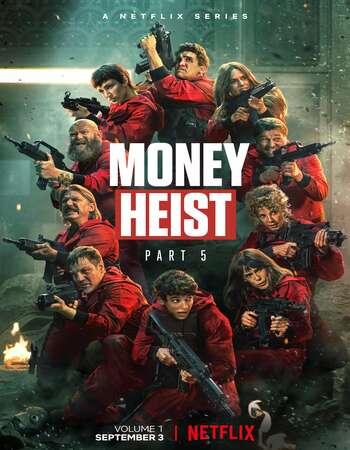 Money Heist S05 COMPLETE 720p WEB-DL Dual Audio in Hindi English ESubs