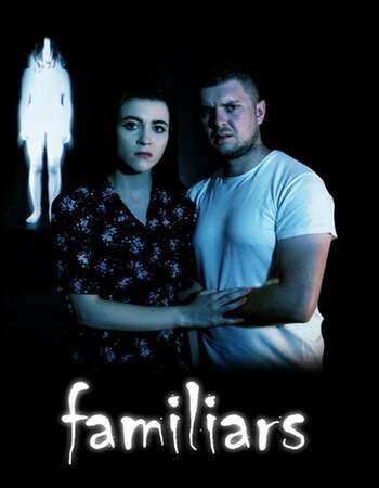 Familiars 2021 English 720p WEB-DL 800MB ESubs