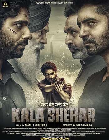 Kala Shehar (2021) Punjabi 480p WEB-DL x264 400MB ESubs Full Movie Download