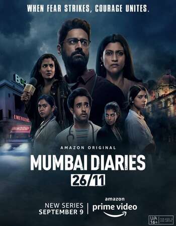 Mumbai Diaries 26/11 (2021) S01 Complete Hindi 720p WEB-DL x264 1.9GB ESubs Download