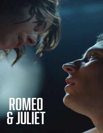 Romeo & Juliet 2021 English 720p HDRip 800MB ESubs