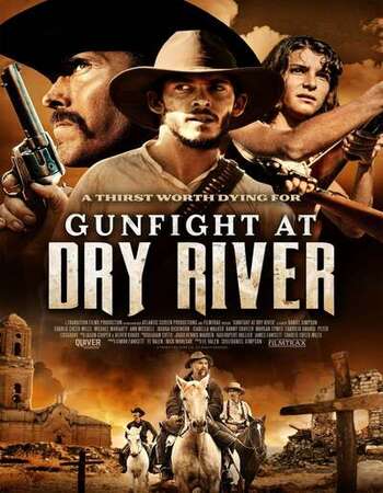 Gunfight at Dry River 2021 English 720p WEB-DL 900MB ESubs