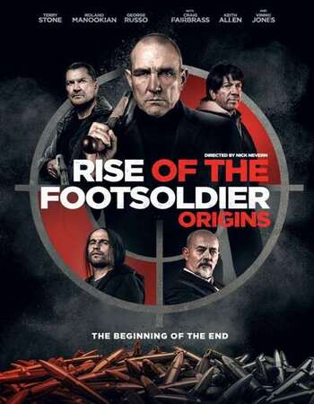 Rise of the Footsoldier: Origins 2021 English 720p HDCAM 900MB Download