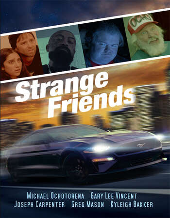 Strange Friends 2021 English 720p WEB-DL 900MB Download