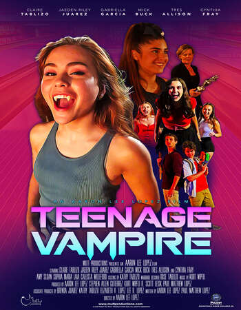 Teenage Vampire 2021 English 720p WEB-DL 850MB ESubs