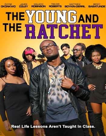 Young and the Ratchet 2021 English 720p WEB-DL 900MB ESubs