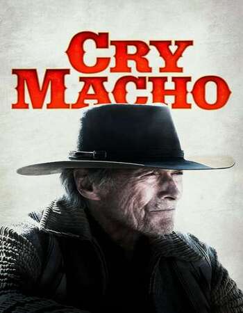 Cry Macho 2021 English 1080p WEB-DL 1.8GB ESubs