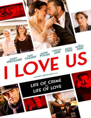 I Love Us 2021 English 720p WEB-DL 850MB ESubs