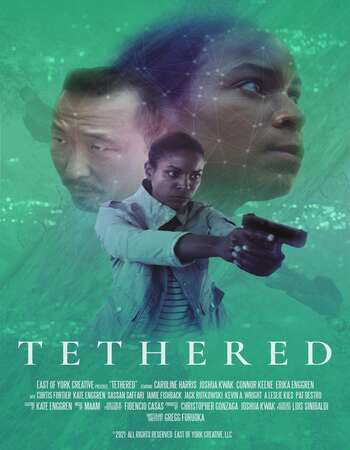 Tethered 2021 English 720p WEB-DL 800MB ESubs