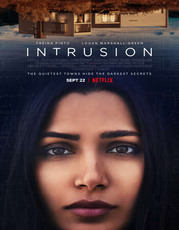 Intrusion (2021) Dual Audio Hindi 720p WEB-DL x264 950MB Full Movie Download