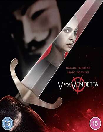 V for Vendetta (2005) Dual Audio Hindi ORG 480p BluRay 400MB ESubs Full Movie Download