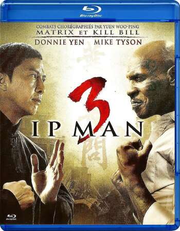 IP Man 3 (2015) Dual Audio Hindi ORG 720p BluRay x264 900MB ESubs Full Movie Download