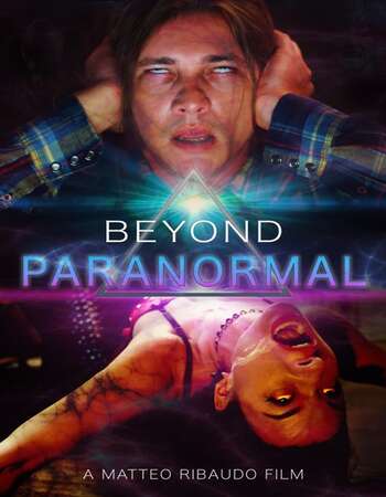 Beyond Paranormal 2021 English 720p WEB-DL 950MB ESubs