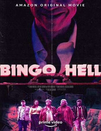 Bingo Hell 2021 English 720p WEB-DL 750MB MSubs