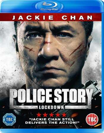 Police Story Lockdown (2013) Dual Audio Hindi ORG 480p BluRay 350MB Full Movie Download