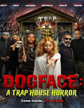 Dogface: A TrapHouse Horror 2021 English 720p WEB-DL 700MB ESubs