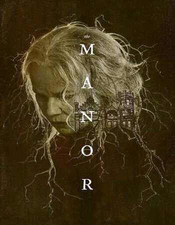 The Manor 2021 English 720p WEB-DL 750MB ESubs