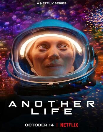 Another Life (2021) S02 Complete Dual Audio Hindi 720p WEB-DL ESubs Download