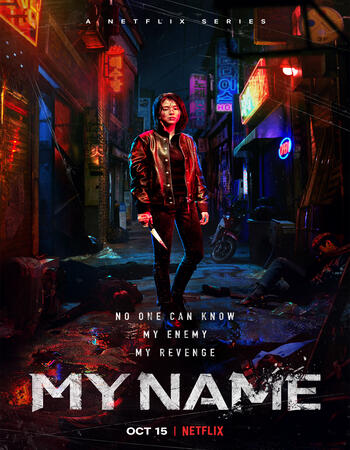 My Name (2021) S01 Complete Dual Audio Hindi 720p WEB-DL x264 ESubs Download