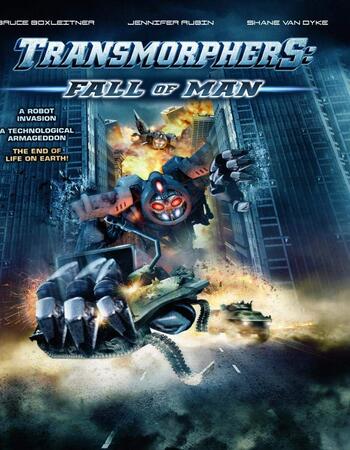 Transmorphers Fall of Man (2009) Dual Audio Hindi ORG 480p BluRay 300MB Full Movie Download