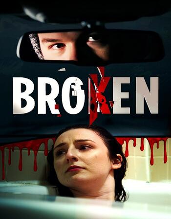 Broken 2021 English 720p WEB-DL 800MB Download