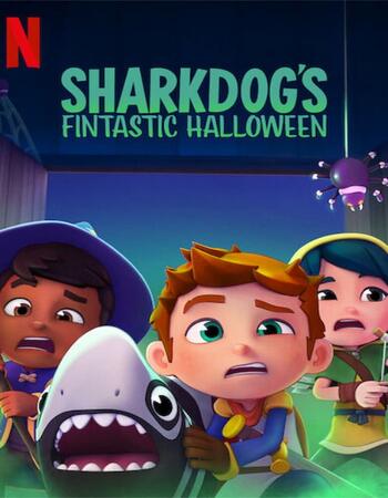 Sharkdog's Fintastic Halloween (2021) Dual Audio Hindi 720p WEB-DL 200MB ESubs Full Movie Download