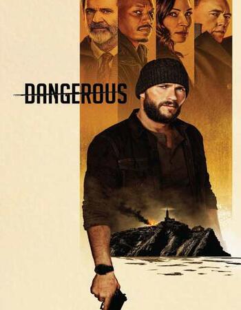 Dangerous 2021 English 1080p WEB-DL 1.6GB Download