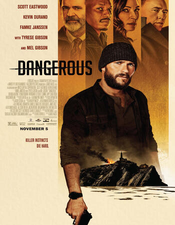 Dangerous (2021) English 720p WEB-DL x264 850MB Full Movie Download
