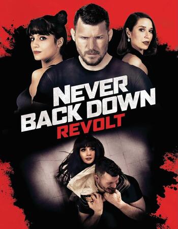 Never Back Down: Revolt 2021 English 720p WEB-DL 800MB Download