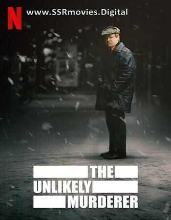 The Unlikely Murderer (2021) S01 Dual Audio Hindi 720p WEB-DL 1.4GB ESubs Download