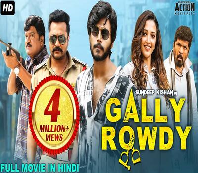 Gully Rowdy (2021) Hindi Dubbed ORG 480p HDRip x264 400MB Full Movie Download