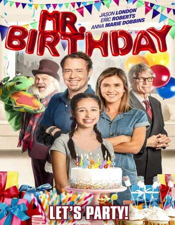 Mr. Birthday 2021 English 720p WEB-DL 800MB Download