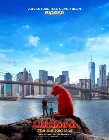 Clifford the Big Red Dog (2021) English 720p WEB-DL x264 800MB Full Movie Download