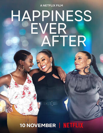 Happiness Ever After 2021 English 720p WEB-DL 900MB Download