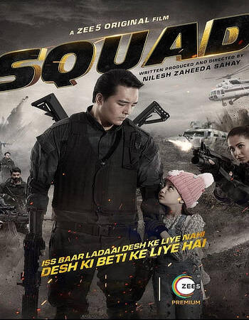 Squad (2021) Hindi ORG 1080p WEB-DL x264 2.2GB ESubs Full Movie Download