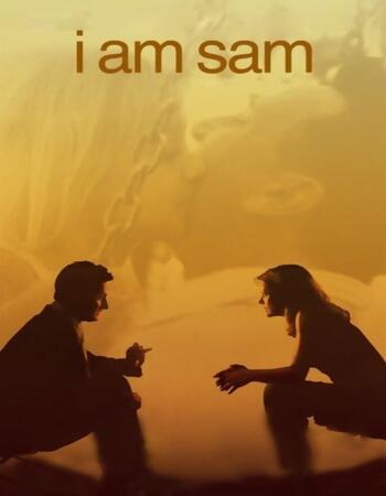 I Am Sam 2001 English 720p BluRay 1GB Download