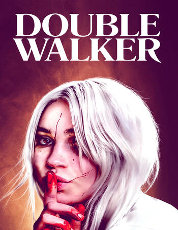 Double Walker 2021 English 720p WEB-DL 650MB ESubs