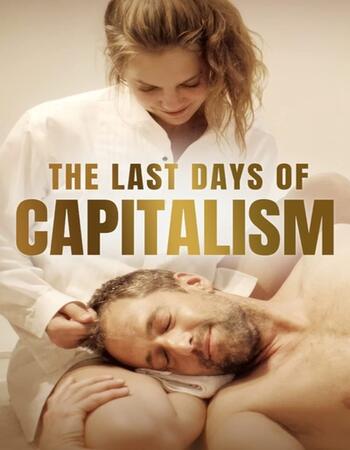 The Last Days of Capitalism 2021 English 720p WEB-DL 750MB ESubs