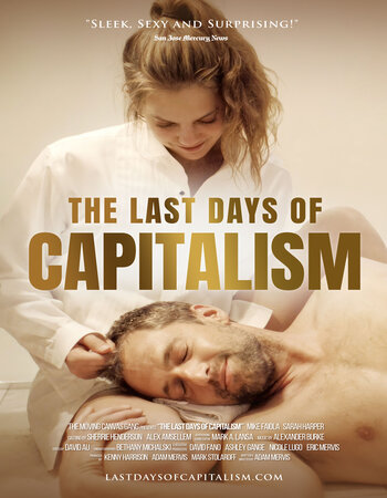 The Last Days of Capitalism (2020) English 480p WEB-DL 250MB ESubs Full Movie Download