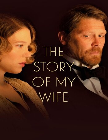 The Story of My Wife 2021 English 720p HDCAM 1.4GB Download