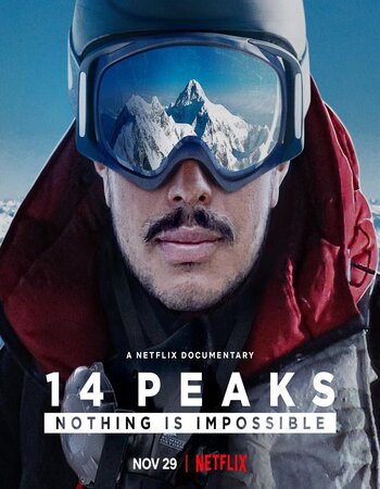 14 Peaks: Nothing Is Impossible (2021) Dual Audio Hindi ORG 480p WEB-DL 350MB ESubs Full Movie Download