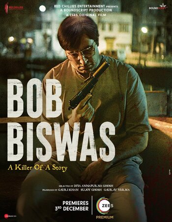 Bob Biswas (2021) Hindi 720p WEB-DL x264 1GB Full Movie Download