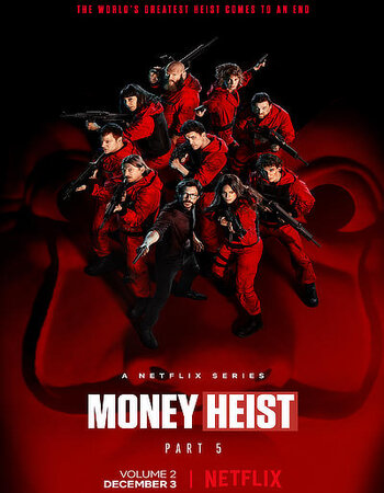 Money Heist 2021 S05 Part 02 Complete Dual Audio Hindi 1080p WEB-DL 4.2GB Download