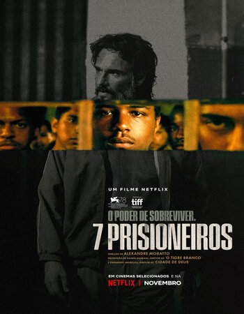 7 Prisioneiros (2021) Dual Audio Hindi [UnOfficial] 720p 480p WEBRip x264 800MB Full Movie Download