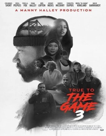 True to the Game 3 2021 English 720p HDCAM 850MB Download