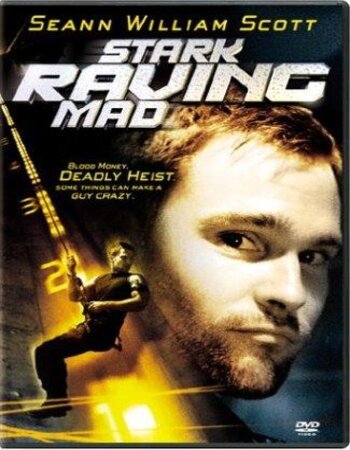 Stark Raving Mad 2002 English 720p WEB-DL 1GB ESubs