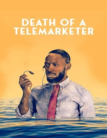 Death of a Telemarketer 2021 English 720p HDCAM 750MB Download