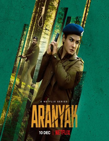 Aranyak (2021) S01 Complete Hindi 720p 480p WEB-DL 1.9GB Multi Subs Download