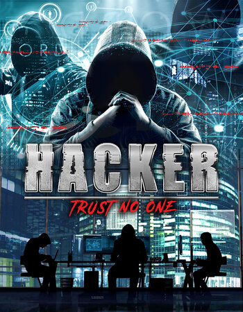 Hacker: Trust No One 2021 English 720p WEB-DL 750MB Download